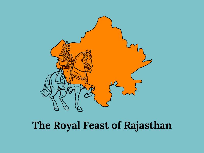 The Royal Feast of Rajasthan