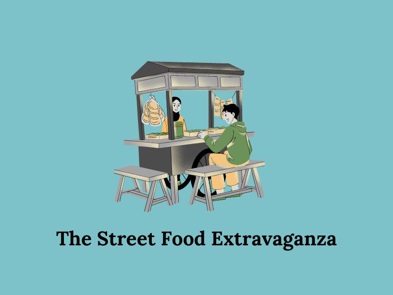 The Street Food Extravaganza