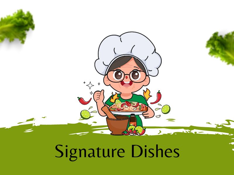 Signature Dishes