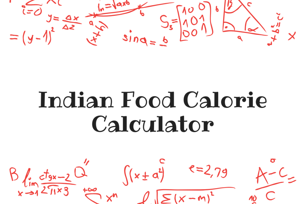 Indian Food Calorie Calculator